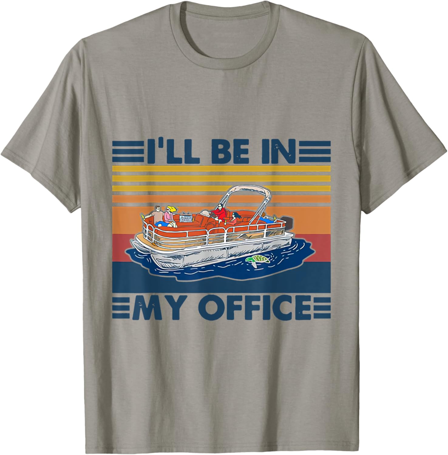 I Ll Be In My Office Boating Vintage