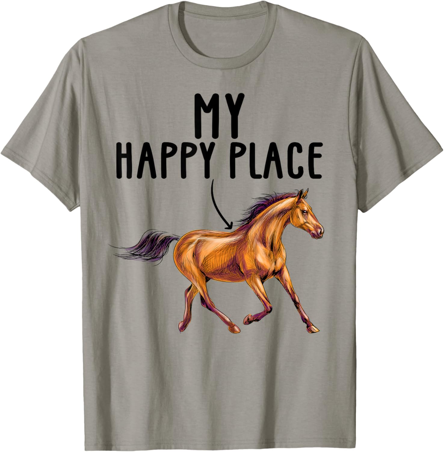 Horse Lovers Horseback Riding Equestrian My Happy Place