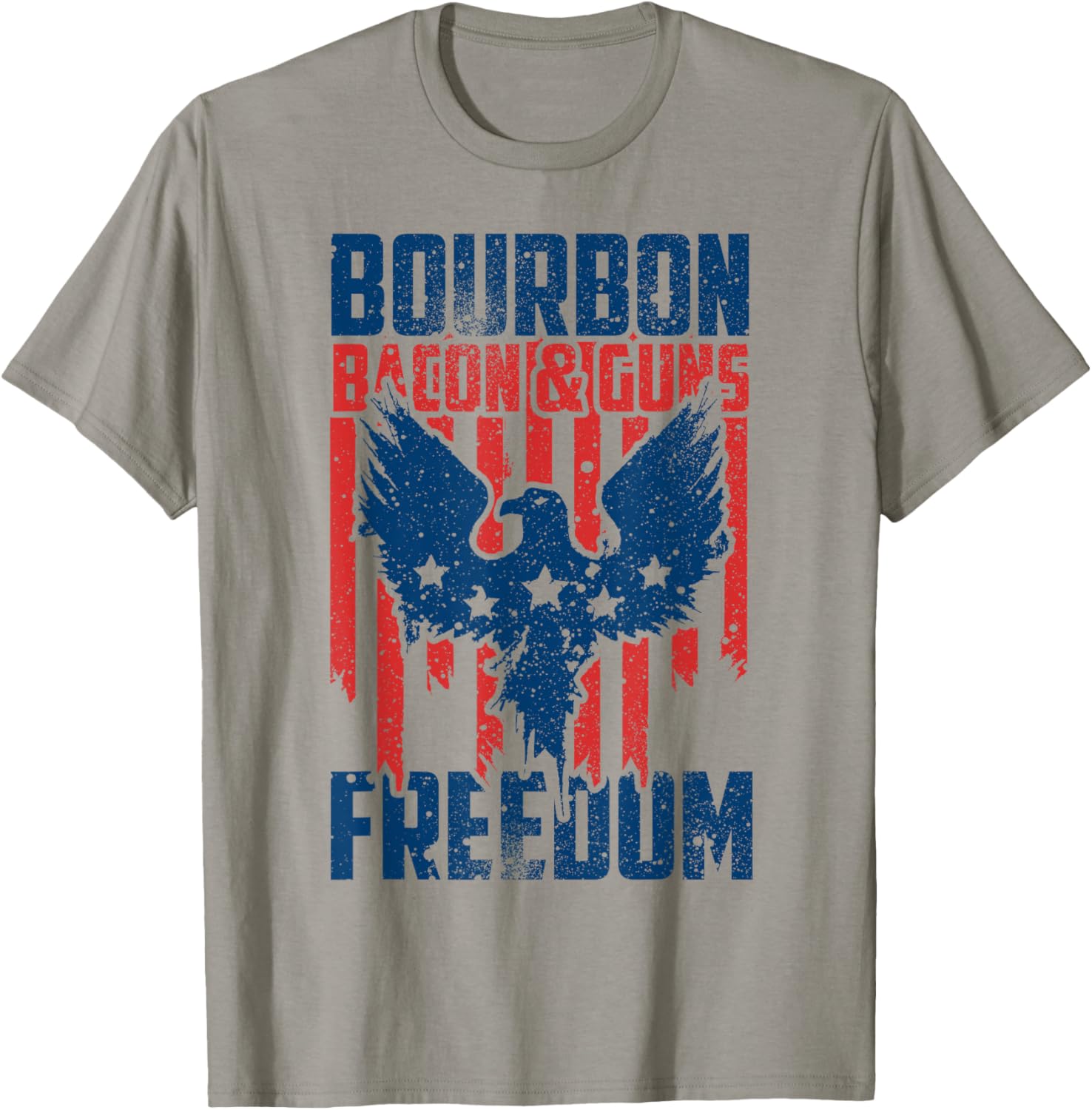 Bourbon Bacon Guns And Freedom 4Th Of July