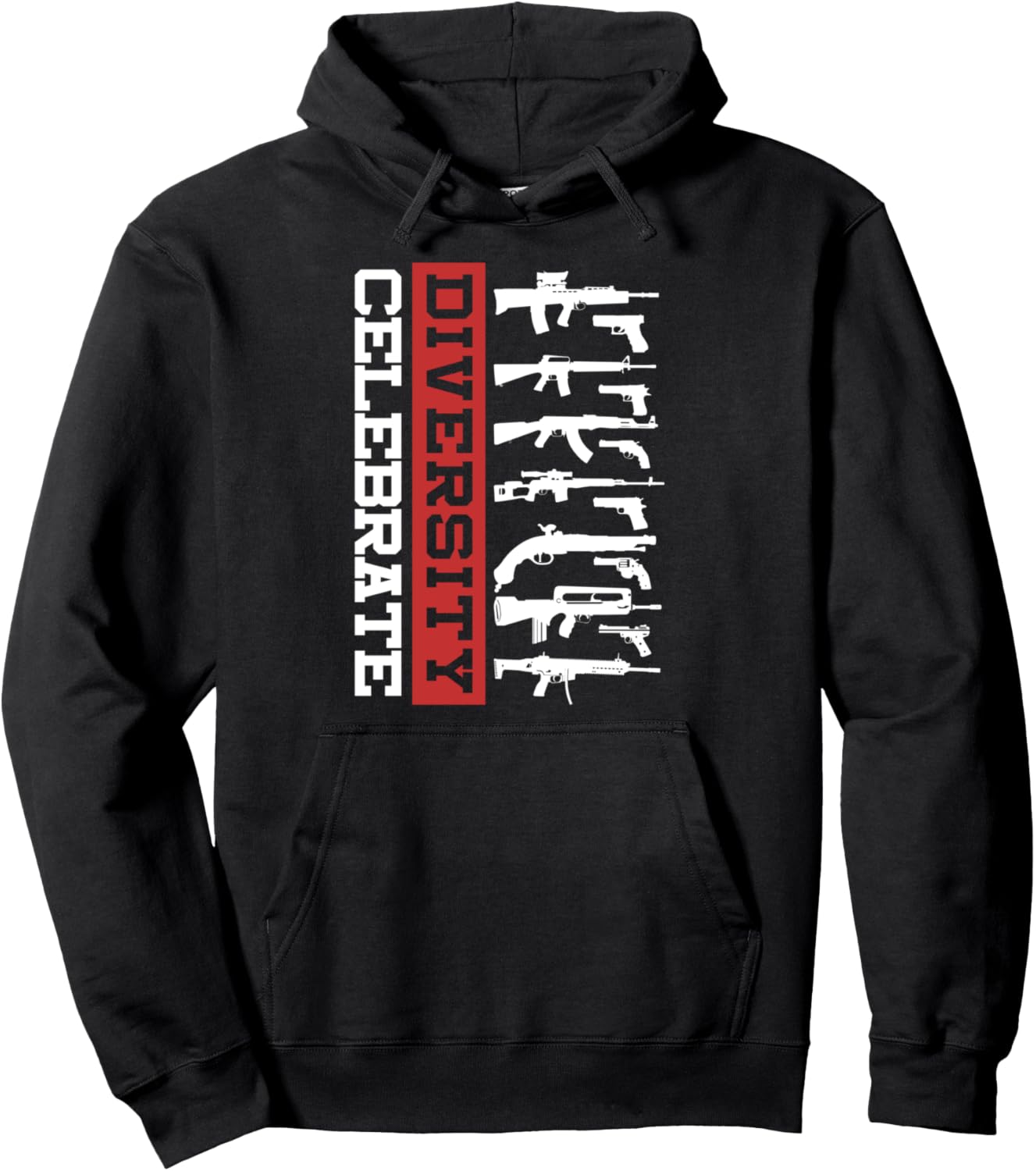Celebrate Diversity Different Gun T Shirt Gun Lovers Pullover Hoodie