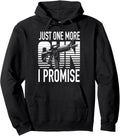 Just One More Gun I Promise Tshirt Gun Collector Idea Pullover Hoodie