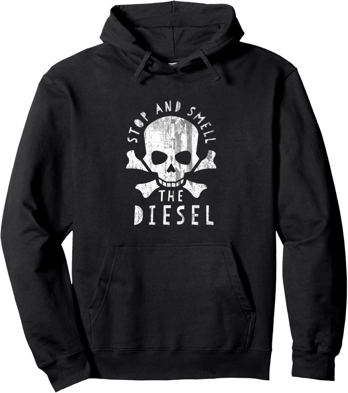 Stop Smell Diesel Hoodie Pullover Hoodie