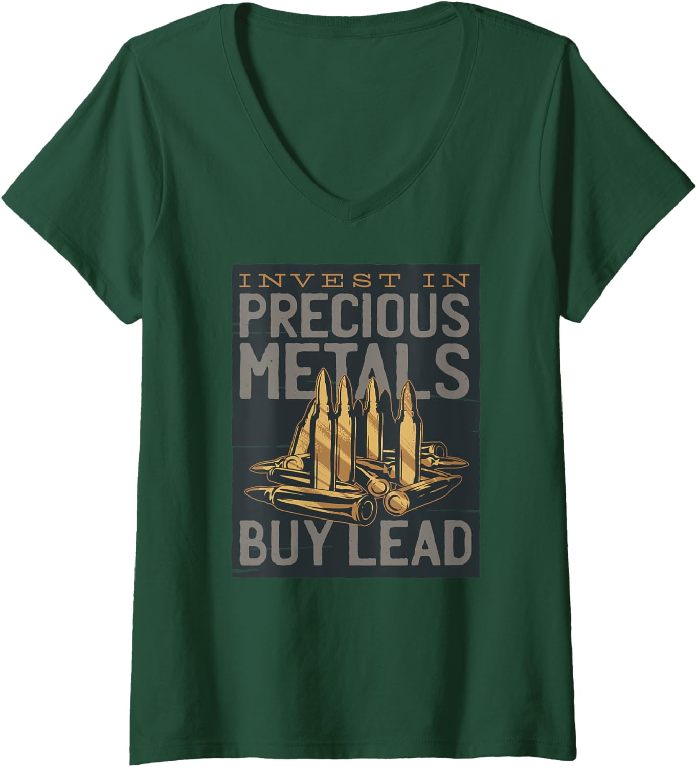 Womens Invest In Precious Metals Buy Lead Funny Gun T Shirt V