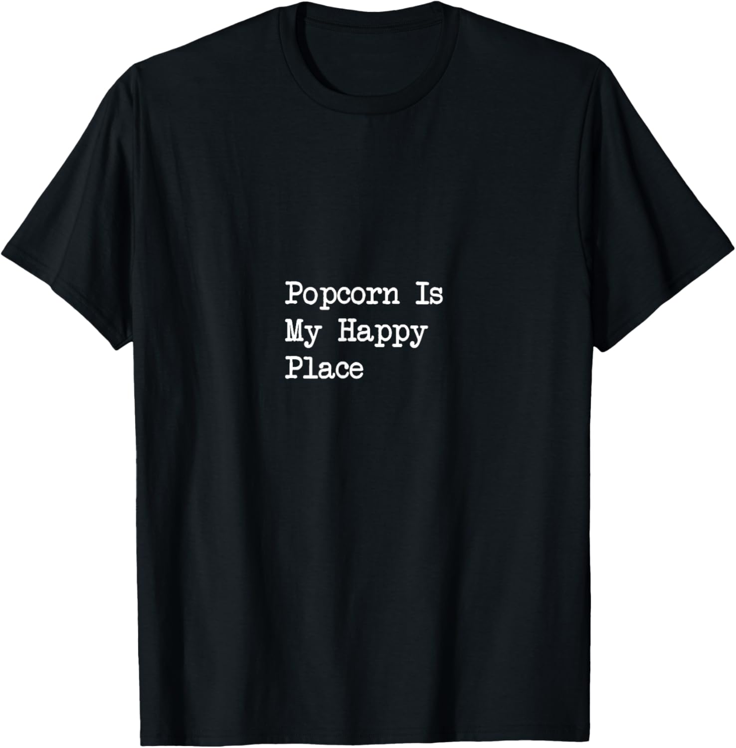 Popcorn Is My Happy Place Funny Popcorn Minimalist