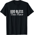 God Bless This Place -