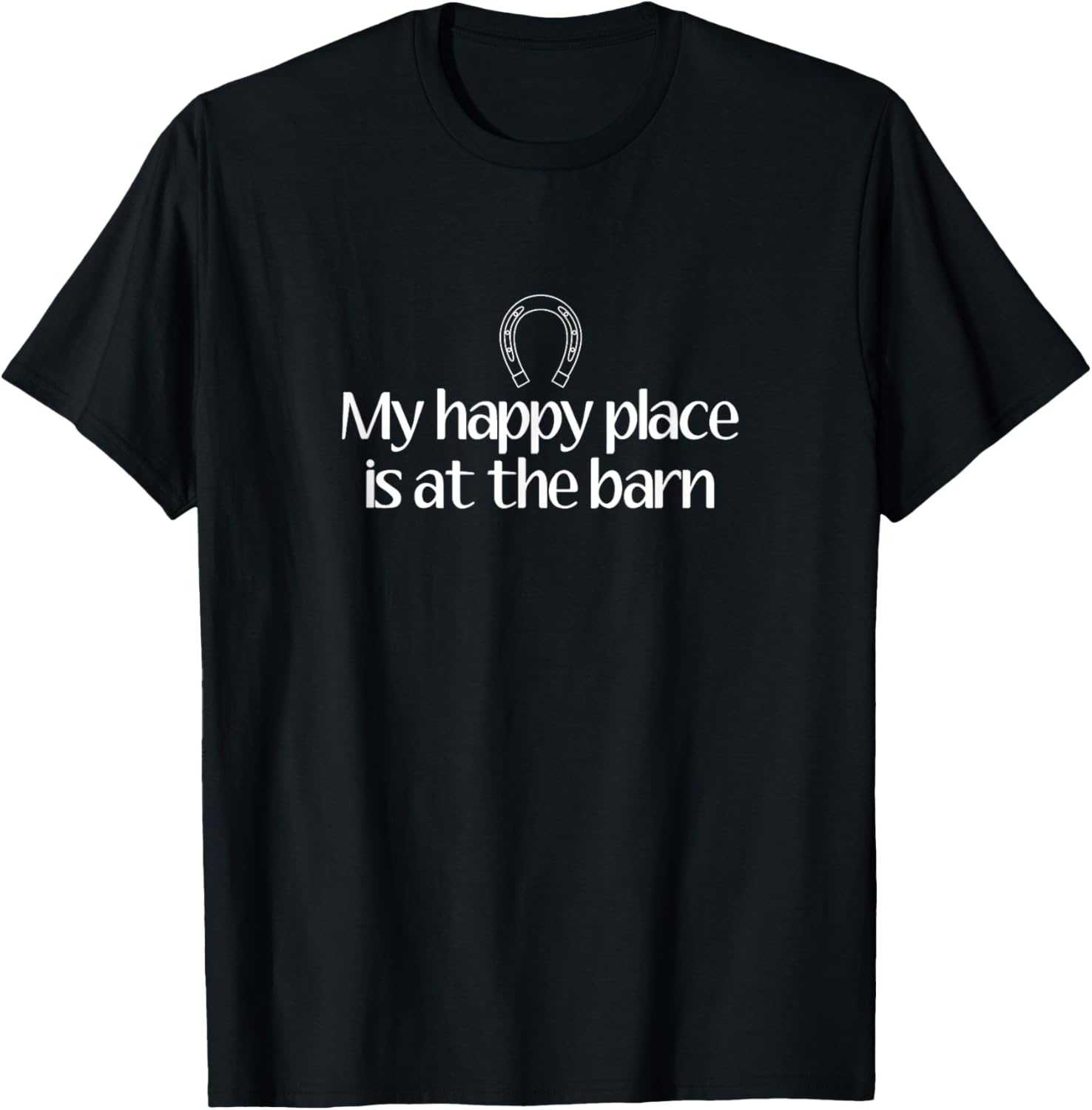 Horse Lovers Equestrian Graphic T-shirt My Happy Place
