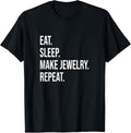 Eat. Sleep. Make Jewelry. Repeat. Meme For Jewelry Makers