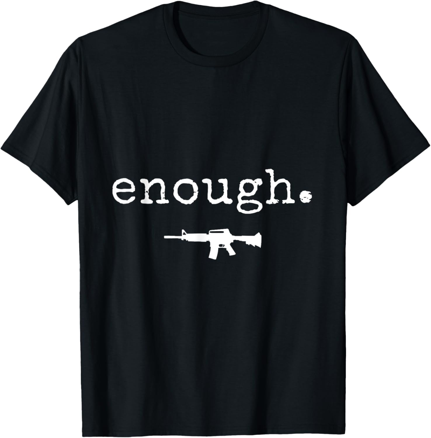 Anti Gun Rights Tee Shirt I Pro Gun Control