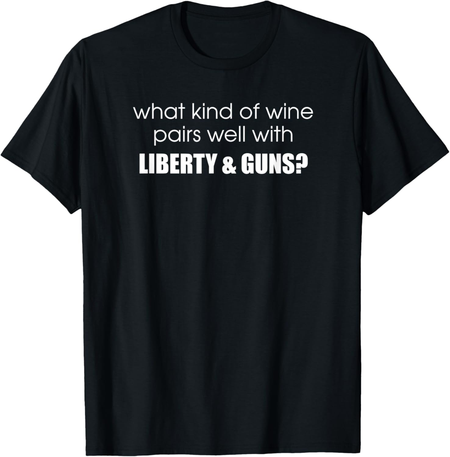 What Pairs Well With Liberty And Guns