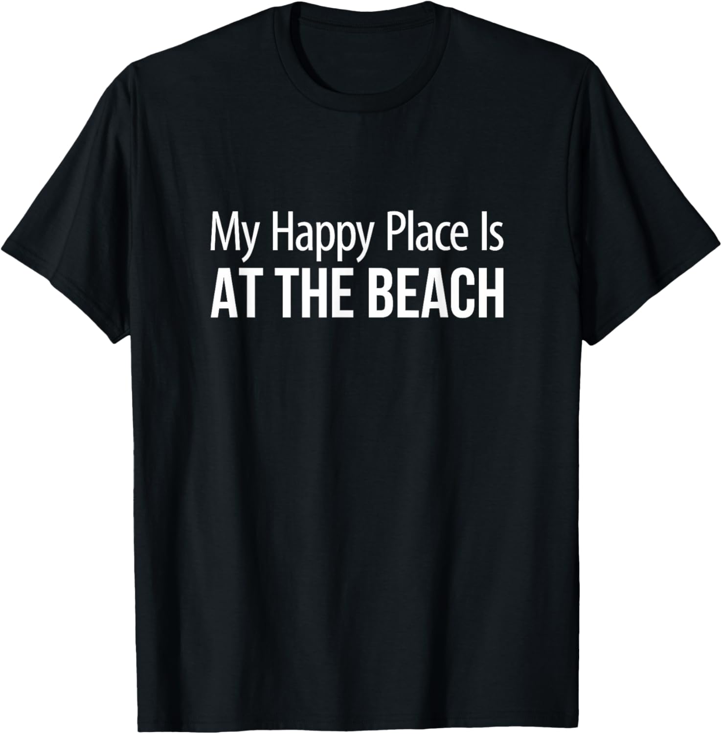 My Happy Place Is At The Beach - Men Women Kids
