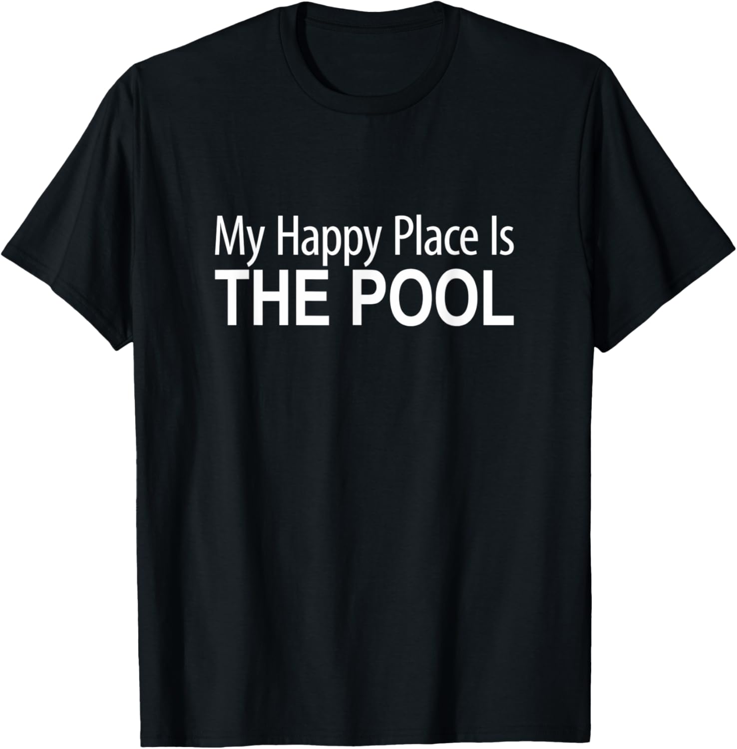My Happy Place Is The Pool -