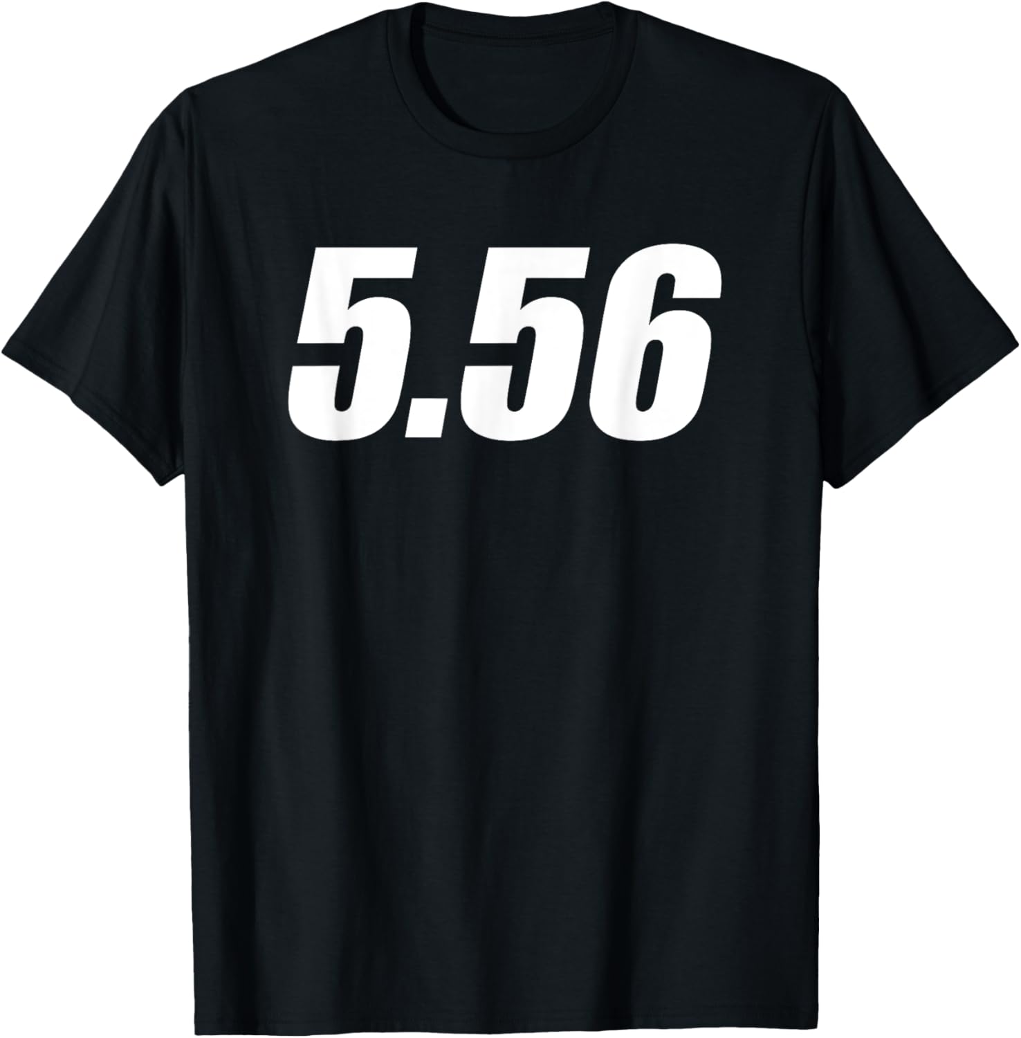 5 56 Round T Shirt Ar15 Rifle Round Guns Ammo Shirt