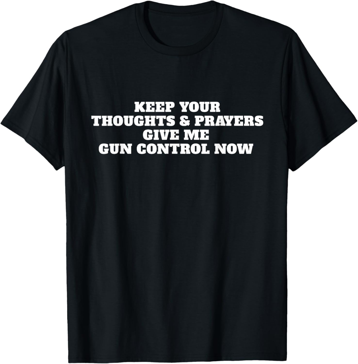 Keep Your Thoughts Prayers Protect Kids Not Guns