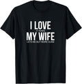 Mens I Love When My Wife Lets Me Buy More Guns