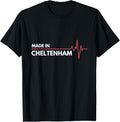 Made In Cheltenham UK United Kingdom Place Of Birth