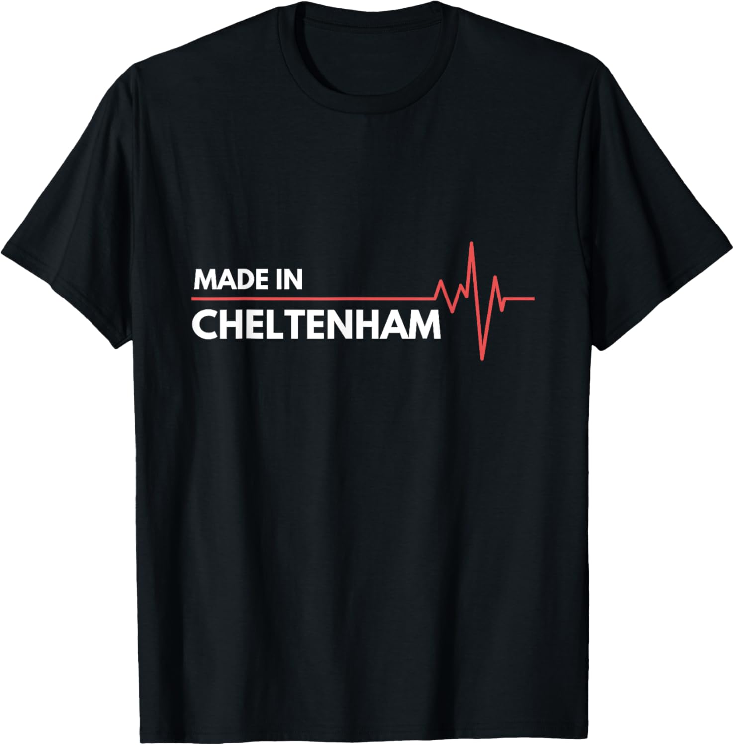 Made In Cheltenham UK United Kingdom Place Of Birth