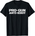 Pro Gun Anti Idiot Mens Pro Gun Anti Idiot