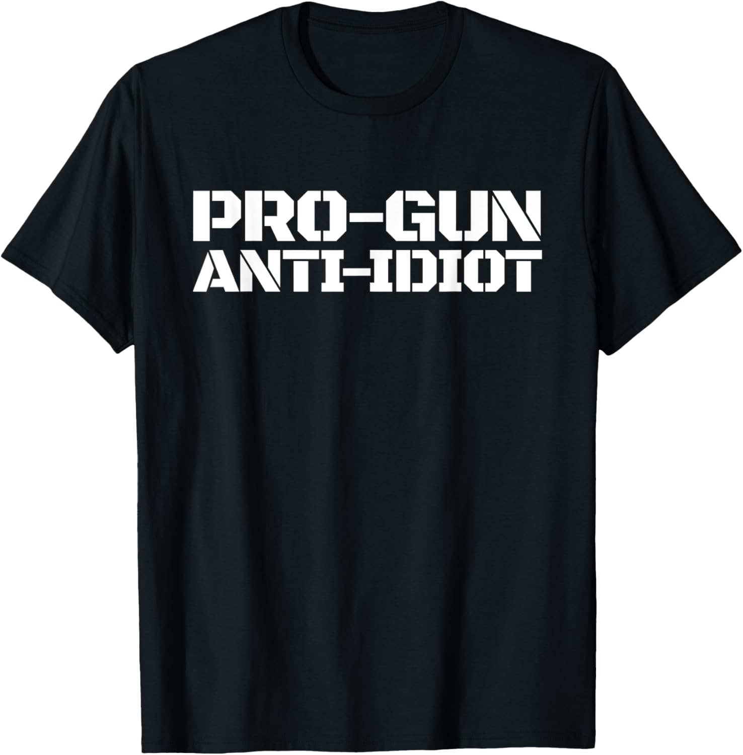 Pro Gun Anti Idiot Mens Pro Gun Anti Idiot