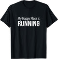My Happy Place Is Running -