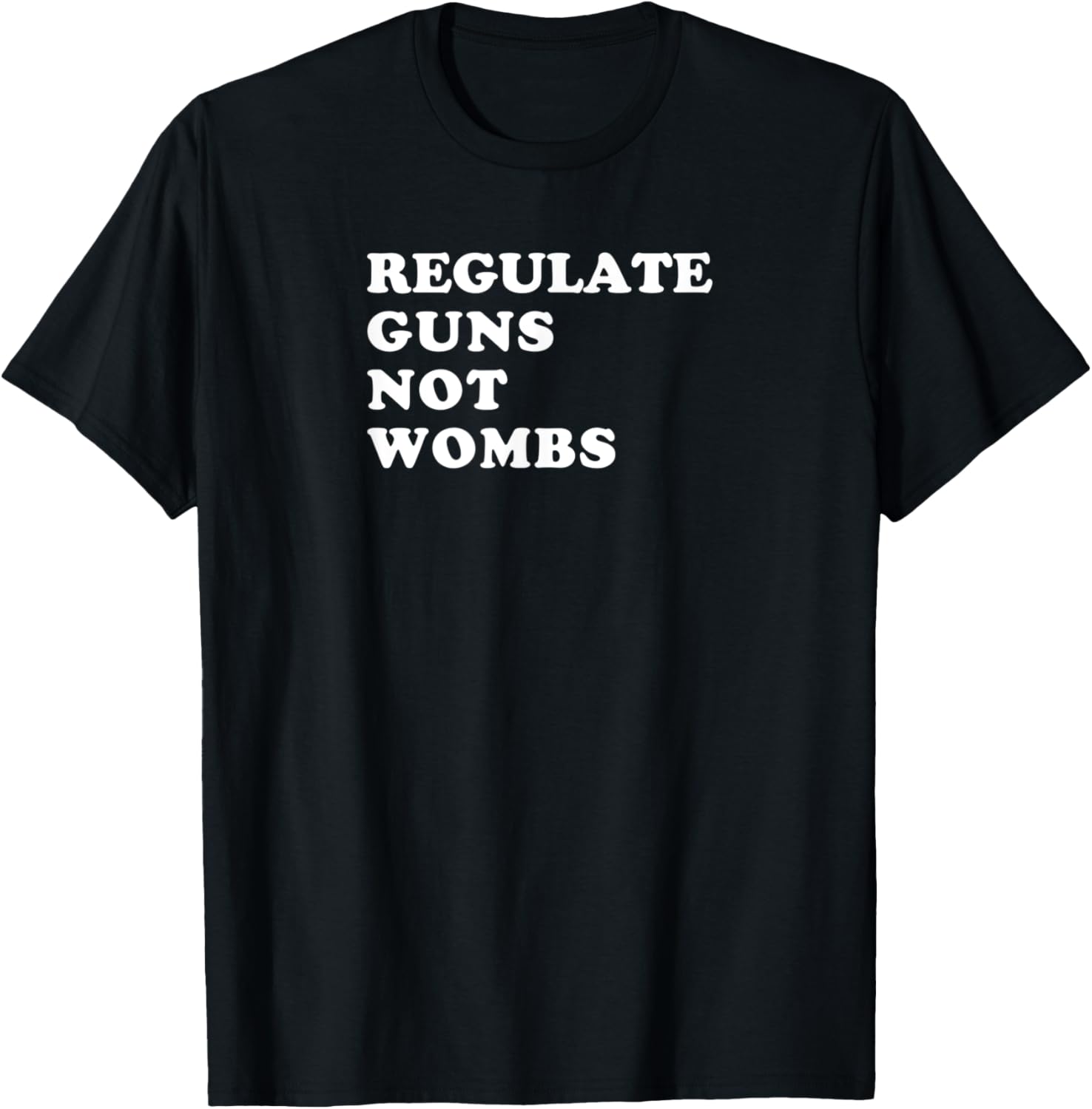 Control Guns Not Wombs Womens Rights