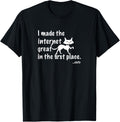 I Made The Internet Great In The First Place Cat Sayings