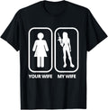 Mens Gun Wife T Shirt Husband Gun Tshirt
