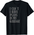 Mens I Cant I Have Plans In My