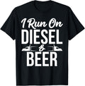 I Run On Diesel Beer Funny Truckers Beer
