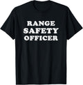 Range Safety Officer Shirt Gun Range Staff Or Hobbyist