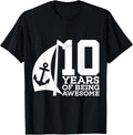 Sailor 10 Years Of Being Awesome Sailing 10Th