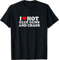 I Love Heart Hot Glue Guns Chaos Simple Cute Funny