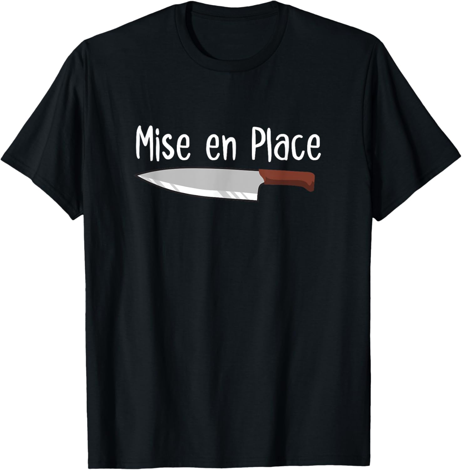 Mise en Place Chef French Knife Cook Cooking Lover