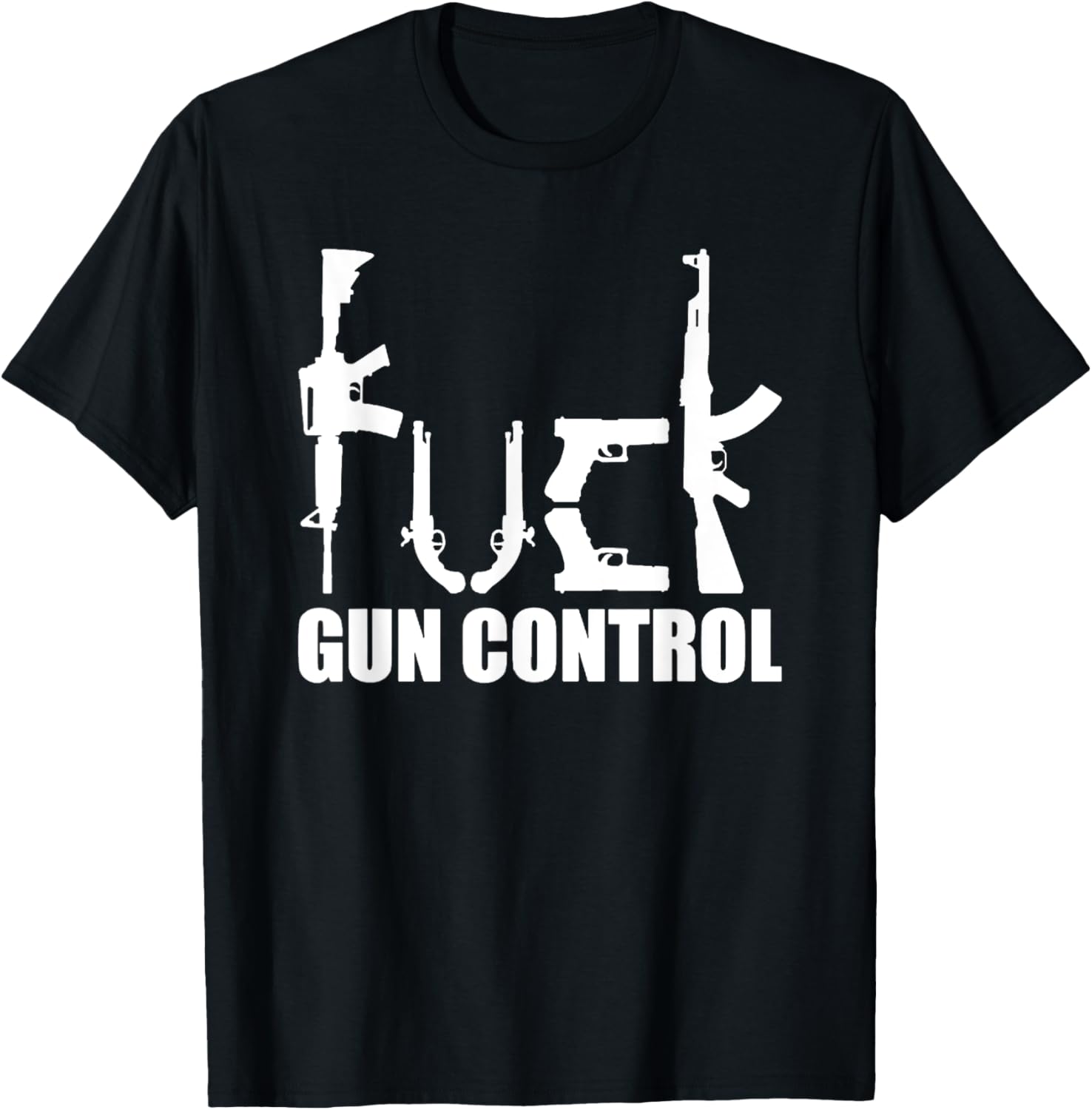 Funny Gun Control Shirt Fuck Gun Control Shirt