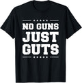 No Guns Just Guts Correction Prison Correctional Officer