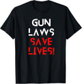 Gun Laws Save Lives End Gun Violence