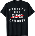 Protect Our Children Not Guns Gun Control