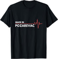 Made In Pozarevac Serbia Srbija Place Of Birth