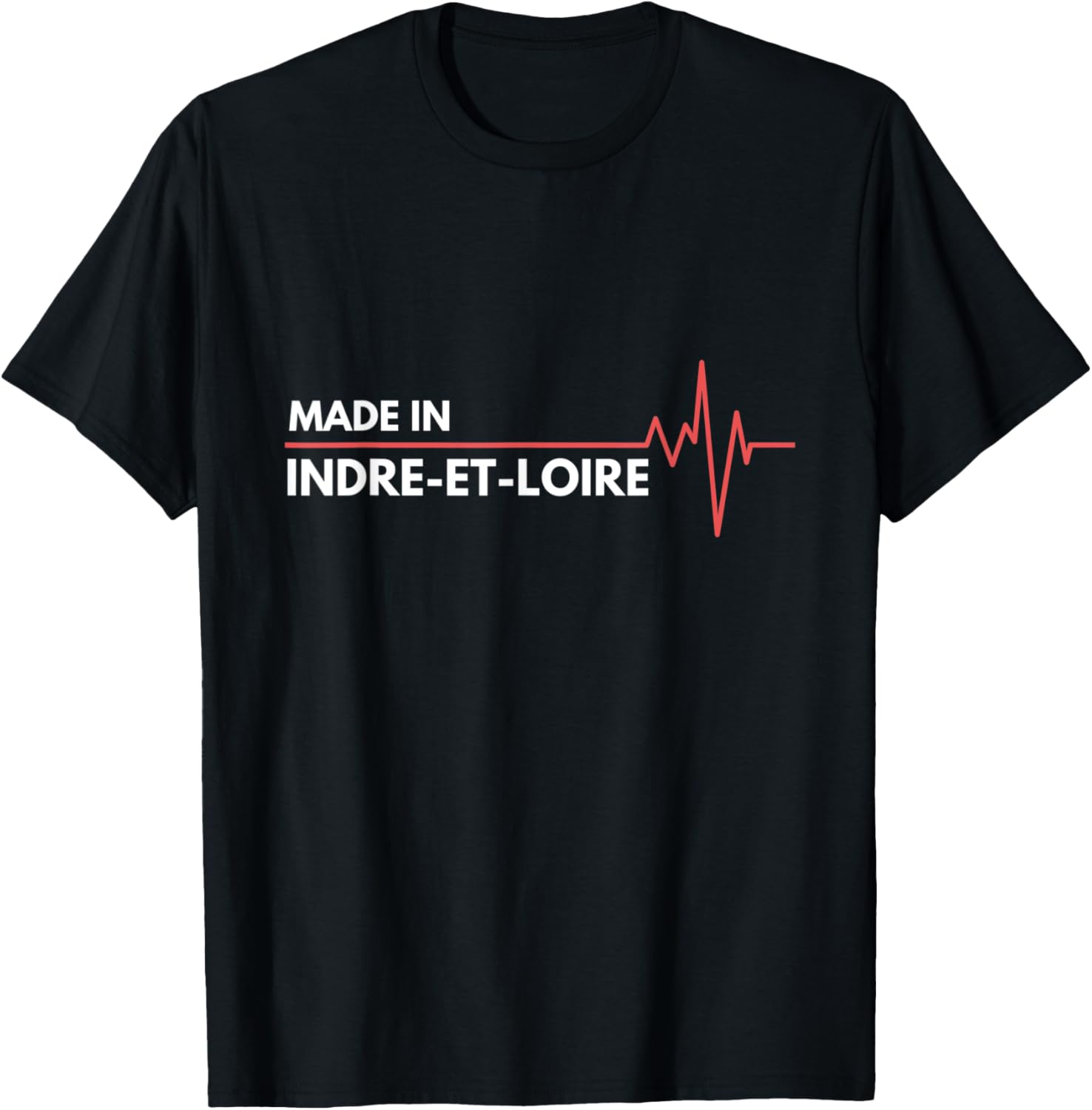 Made In Indre-et-Loire France Place Of Birth