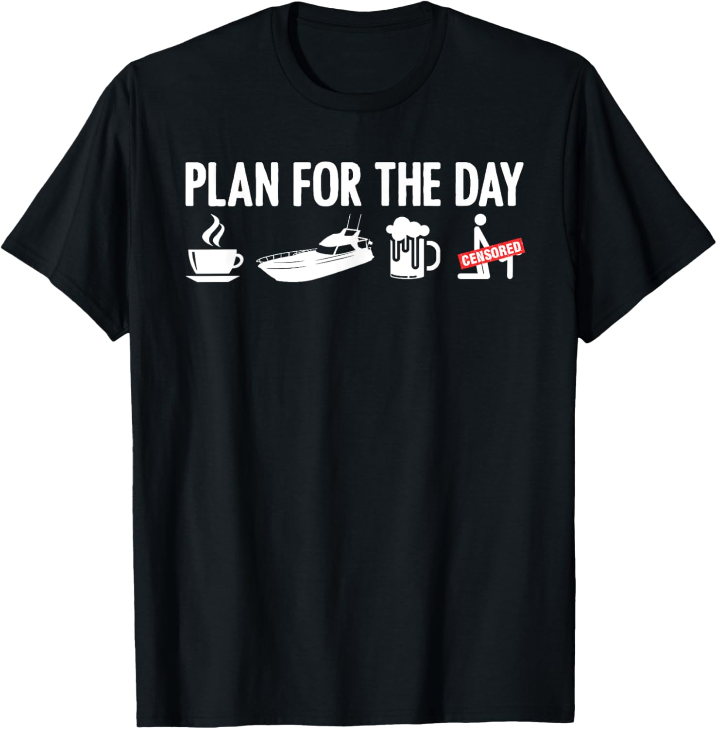 Plan Day Drinking Coffee Boating Boat Lover