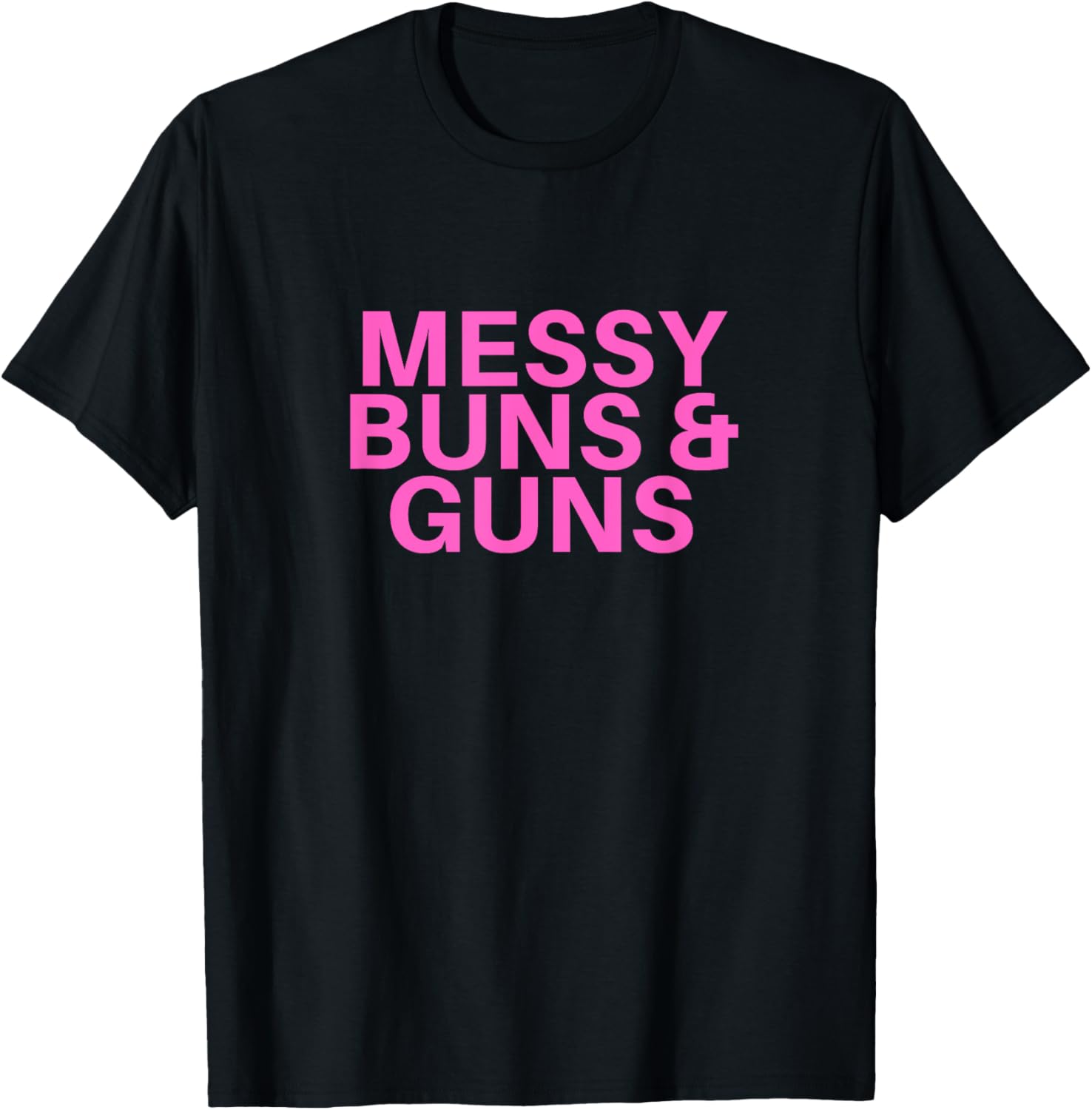 Funny Pinky Gift Messy Buns Guns