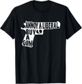 Annoy A Liberal Buy A Gun