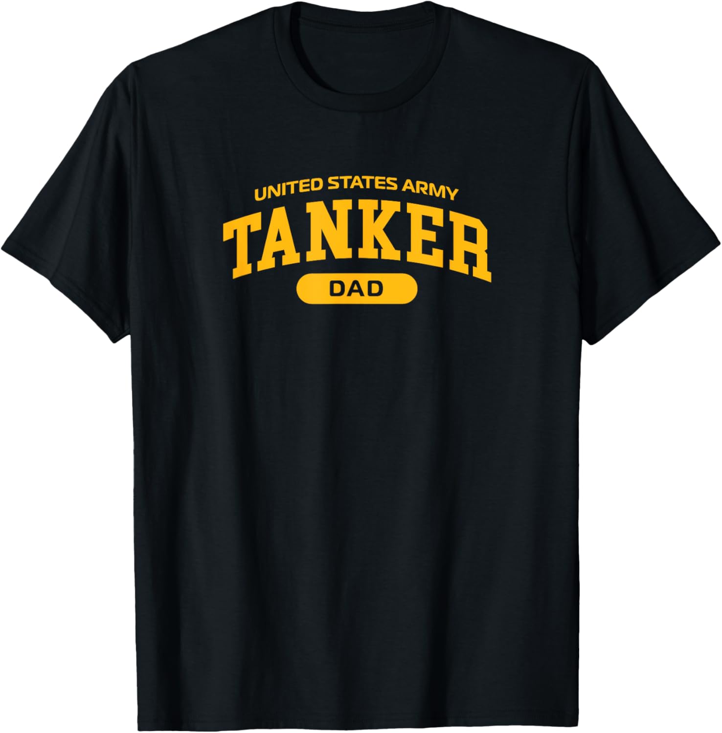 Proud Army Tanker Dad