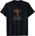 Funny T Shirt Right To Bear Arms Gun Joke