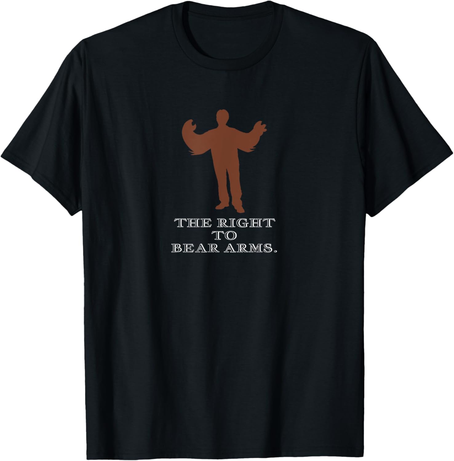Funny T Shirt Right To Bear Arms Gun Joke