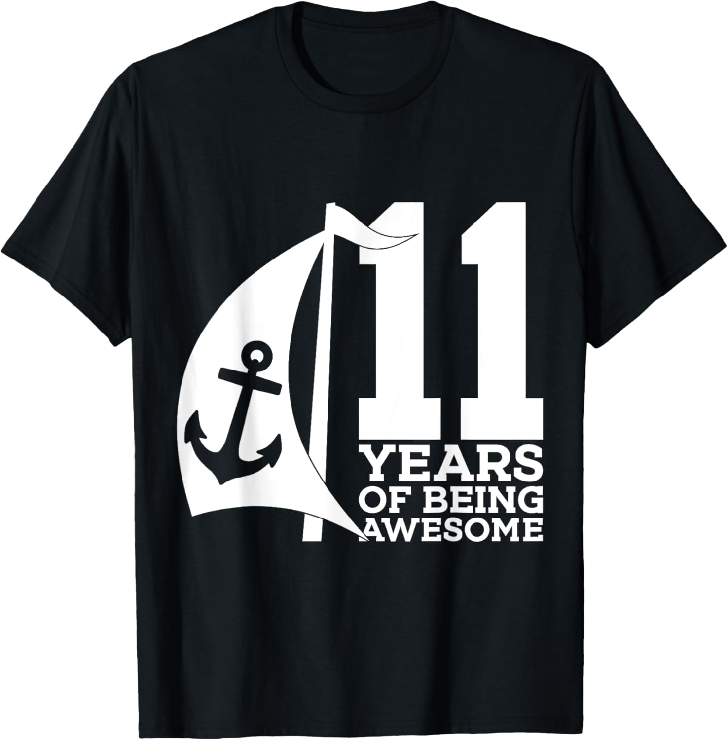Sailor 11 Years Of Being Awesome Sailing 11Th