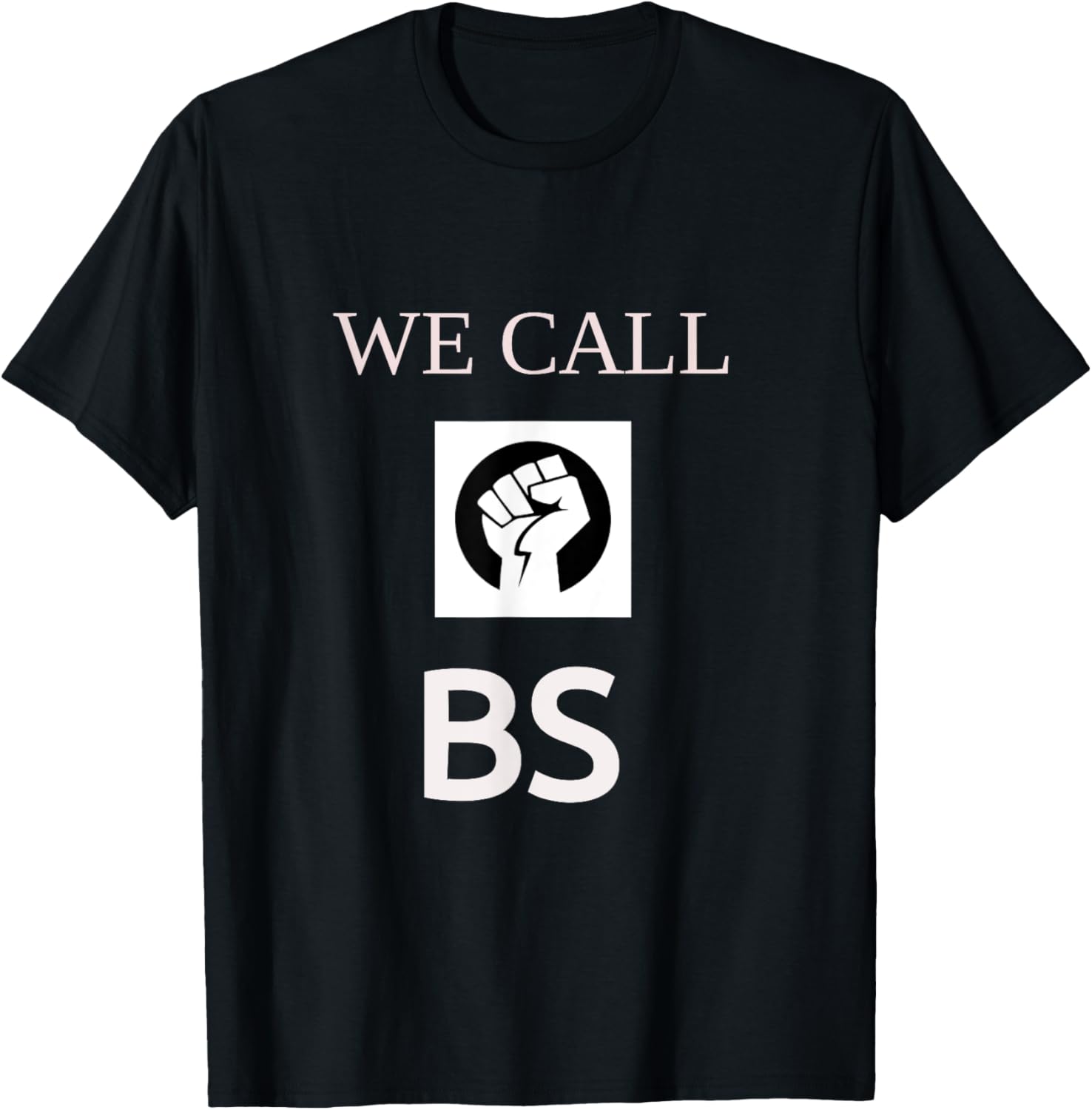 We Call Bs T Shirt Gun Control Tee Shirt Gun Reform Tshirt