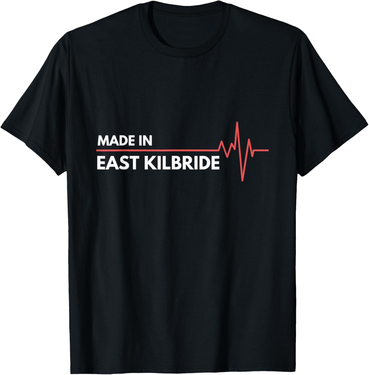Made In East Kilbride Scotland Place Of Birth