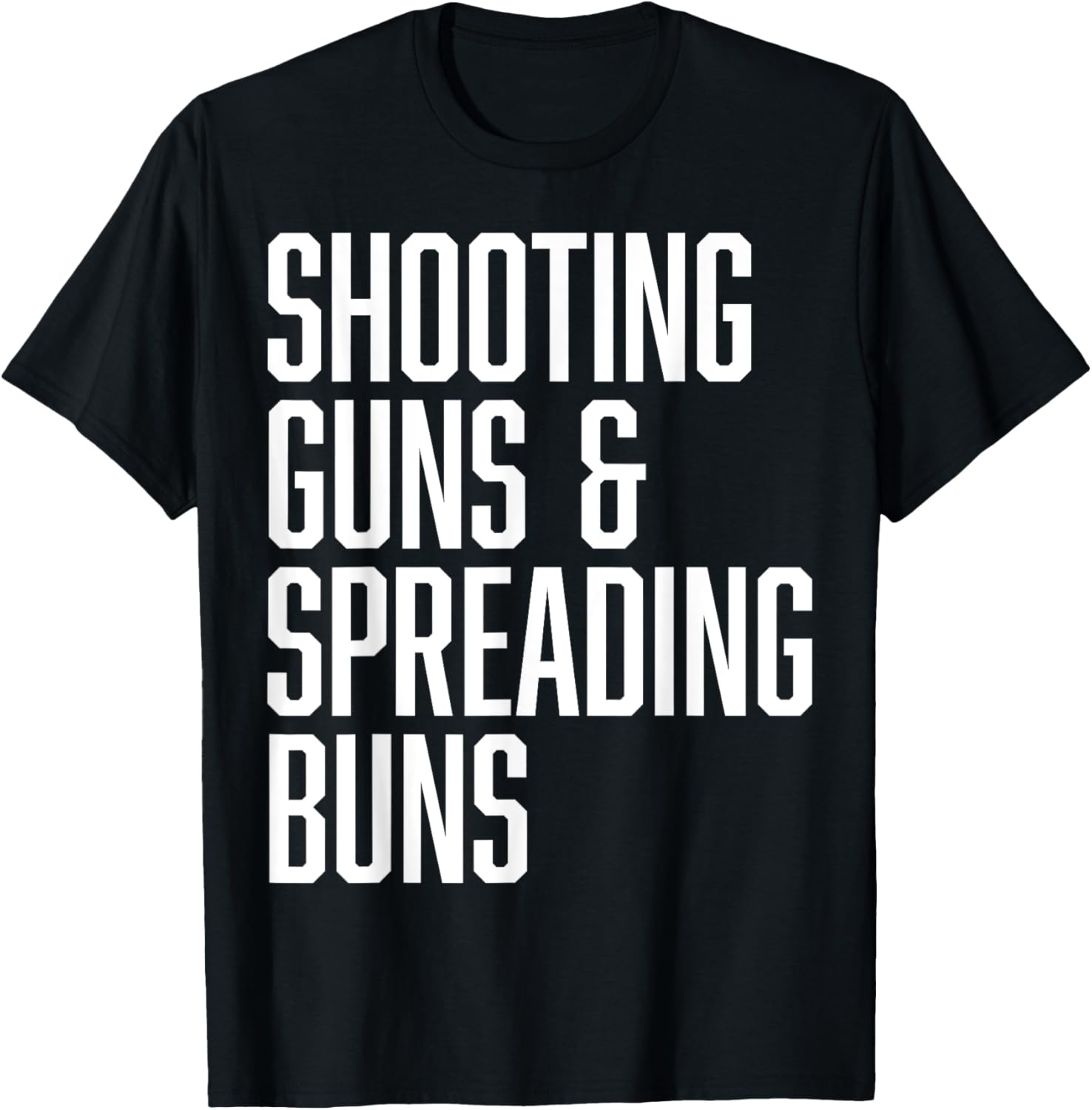 Shooting Guns Spreading Buns Funny Cute Adult Humor Joke