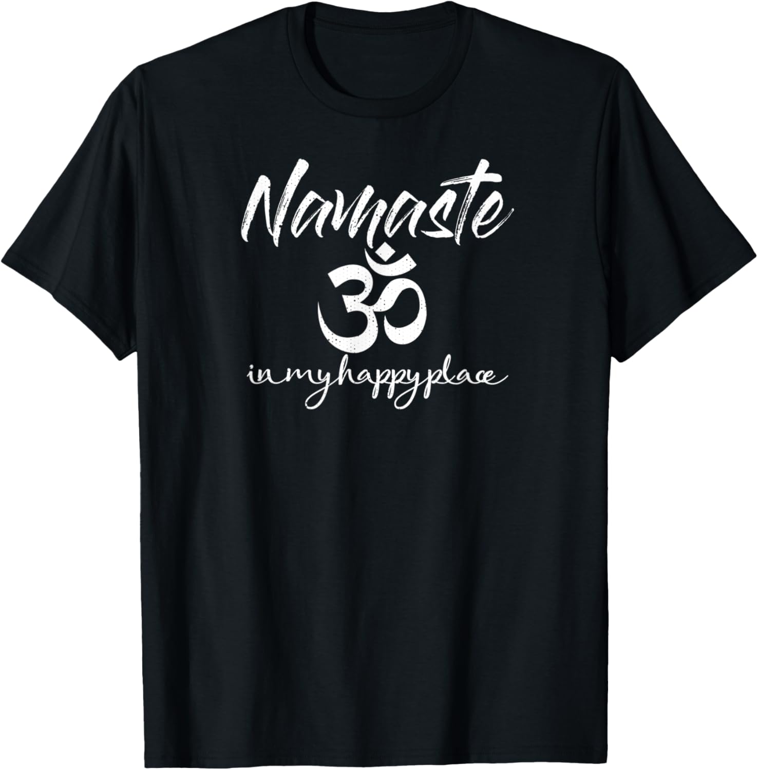 Namaste in My Happy Place Om Symbol Meditation Quote