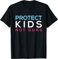 Protect Kids Not Guns Gun Control